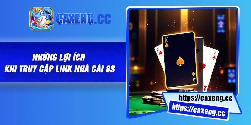 Link vào 8S - Các cách xử lý hữu hiệu khi bị lỗi 3 Hướng dẫn truy cập link vào 8S nhanh nhất
